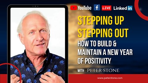 Stepping Up Stepping Out: How to Build & Maintain a New Year of Positivity