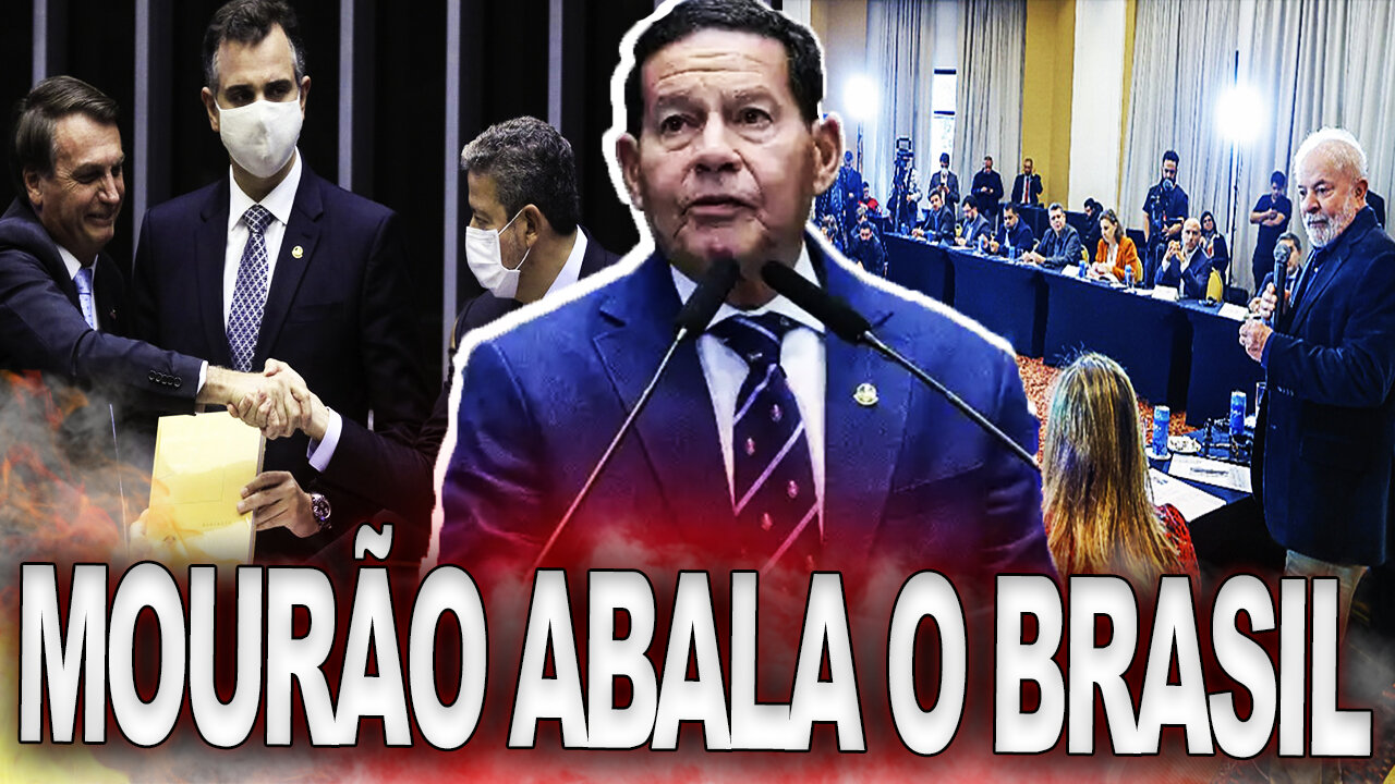 REVELAÇÃO DE MOURÃO apavora a esquerda e CHOCA o Brasil !!!