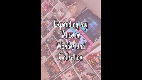 Expanded My Disney Alice in Wonderland Shelves