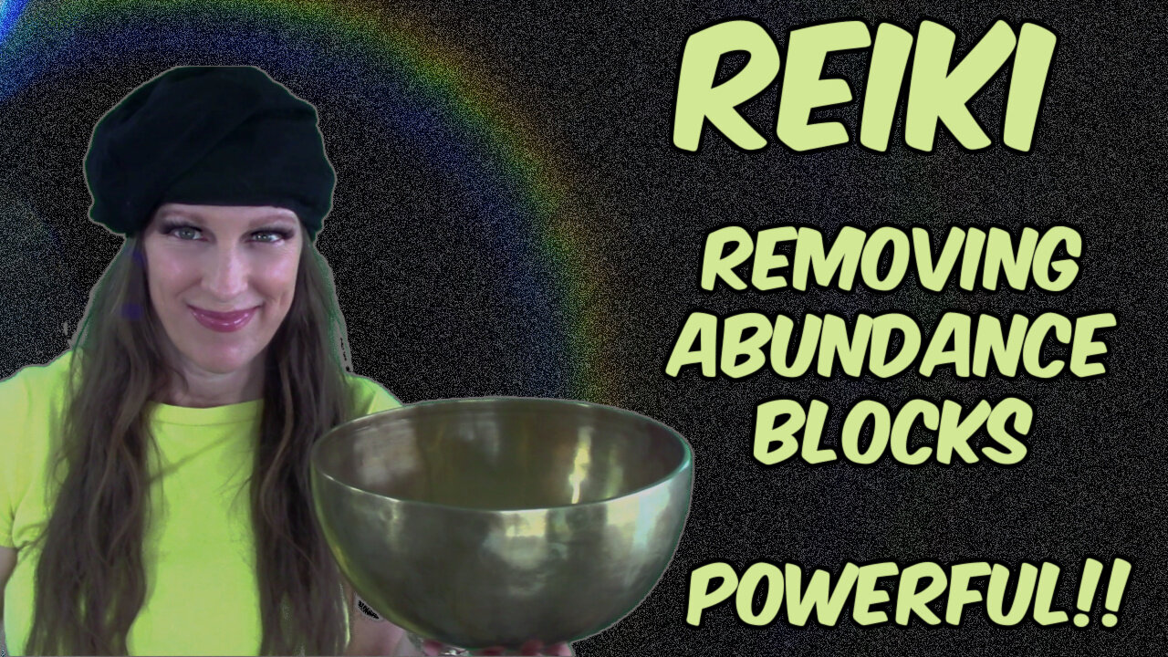 Reiki l Removing Abundance + Financial Blocks l Crystals + LL Activation l Affirms