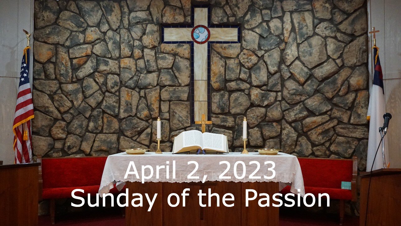 Sunday of the Passion (Palm Sunday) - April 2, 2023 - Led Away to Be Crucified - Matthew 27:11-54