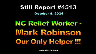 Relief Worker – Mark Robinson Is Our Only Helper !!!, 4513