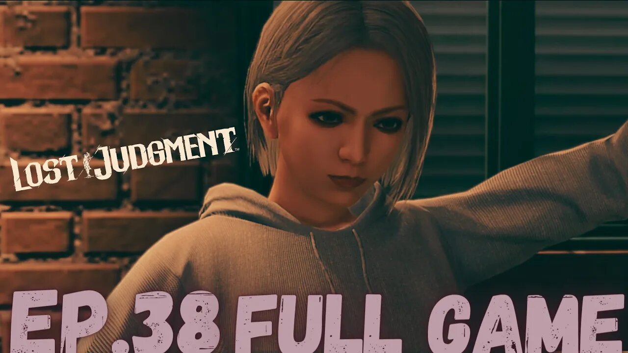 LOST JUDGEMENT Gameplay Walkthrough EP.38 Chapter 10 Catch A Tiger Part 3 FULL GAME