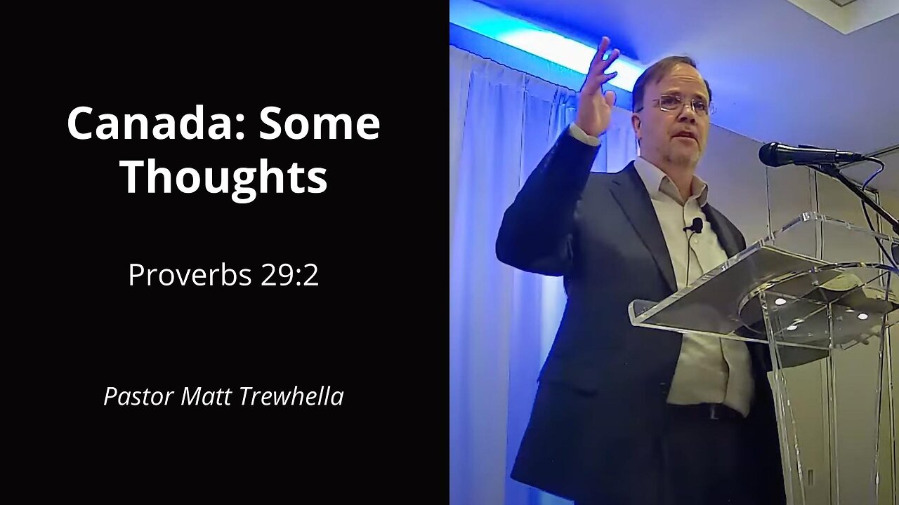 Canada: Some Thoughts - Proverbs 29:2