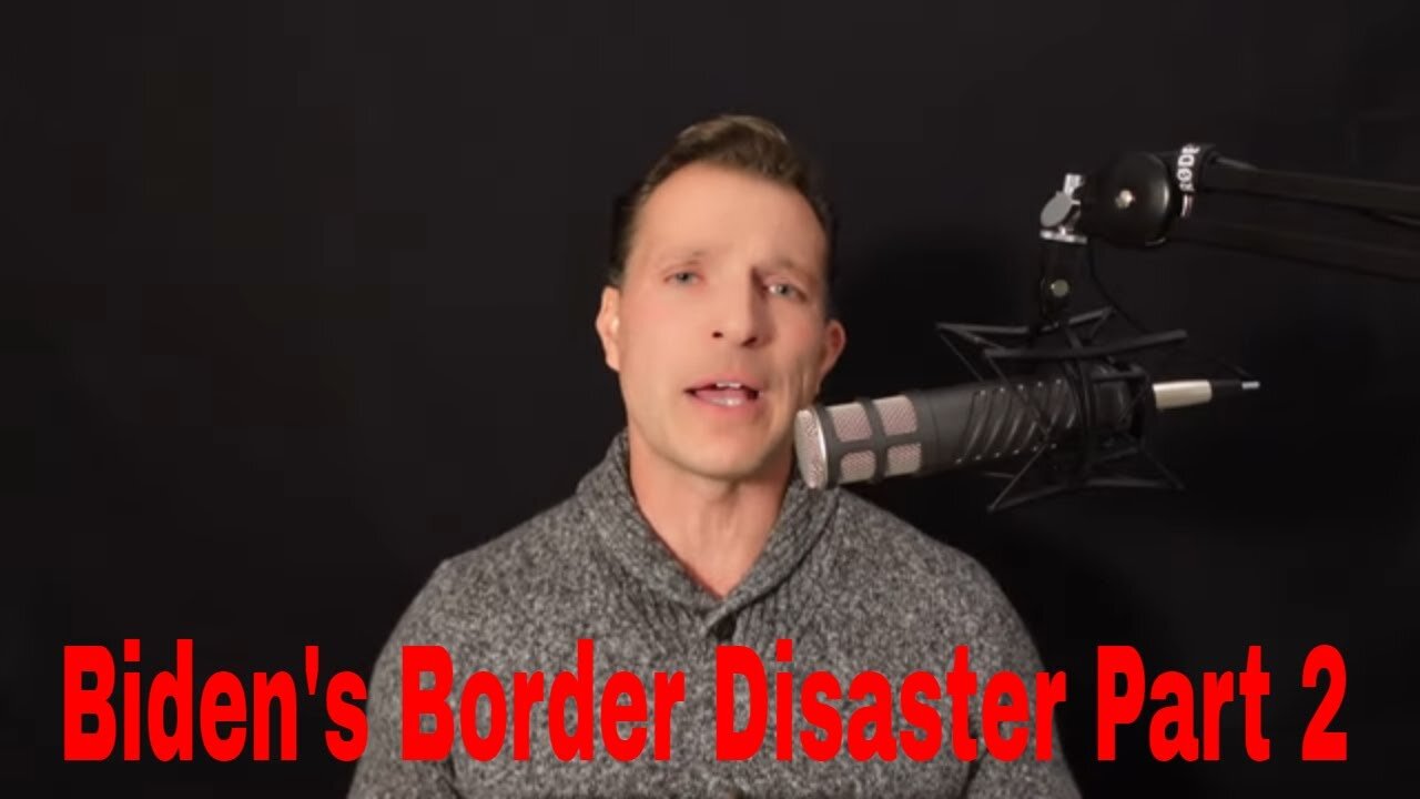 Biden's Border Disaster Part 2