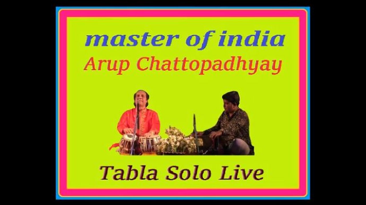 ARUP CHATTOPADHYAY---TABLA SOLO LIVE