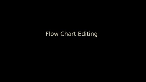 2021.August.8 --- Flow-Chart Editing