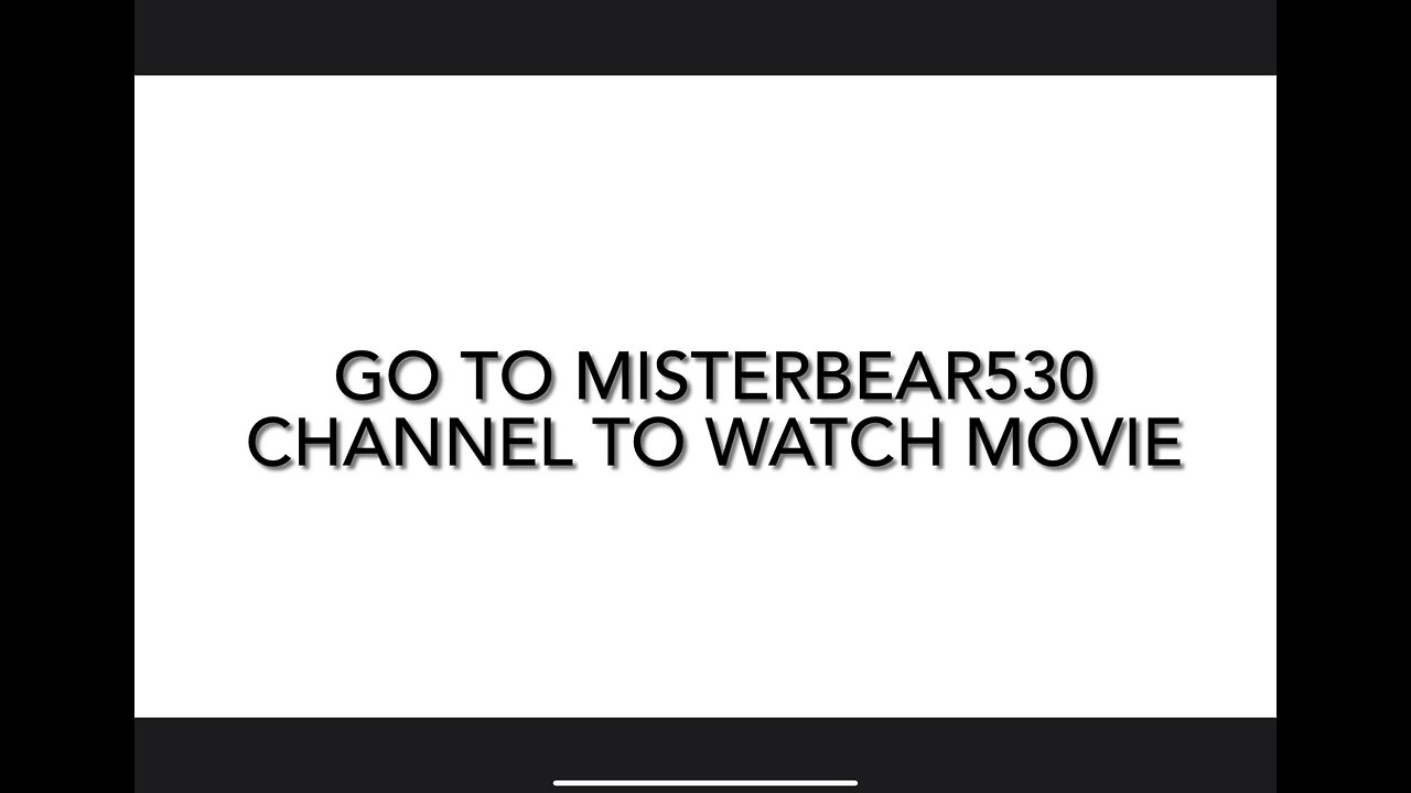 TRAILER | Mr. Bears Story coming out June 15 GO TO MISTERBEAR530 CHANNEL