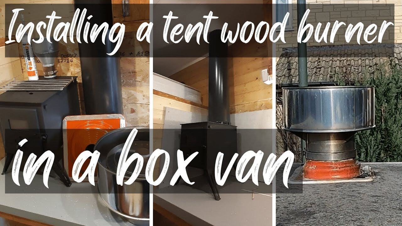 How to install a log burner in a box van