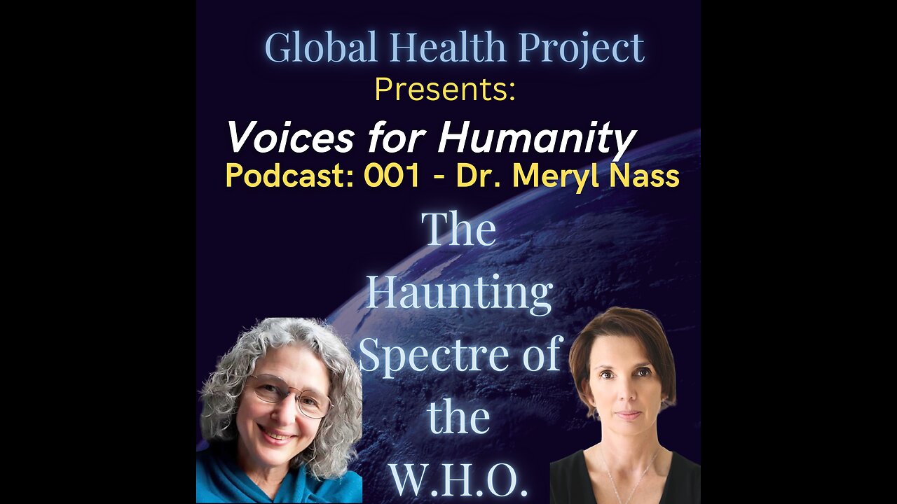 Episode 1 - Decoding the W.H.O. Power Grab