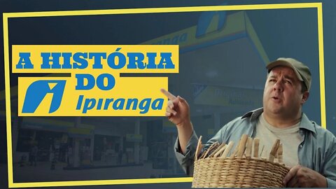 A HISTÓRIA DO POSTO IPIRANGA