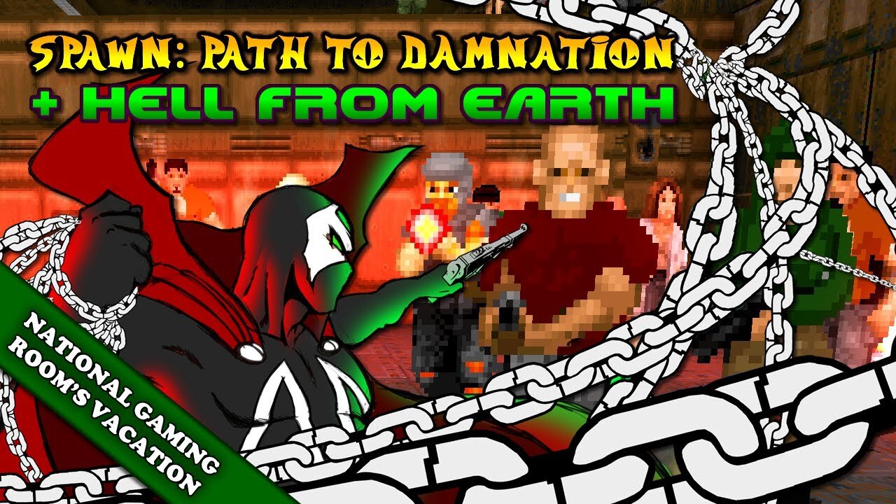 Spawn: Path to Damnation + Hell from Earth [National Gaming Room's Vacation 4]