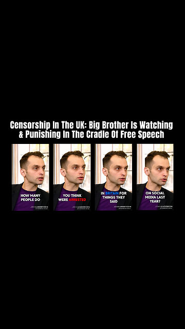 Censorship In The UK: Big Brother Is Watching & Punishing In The Cradle Of Free Speech