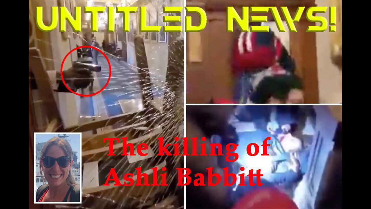 The killing of Ashli Babbitt!