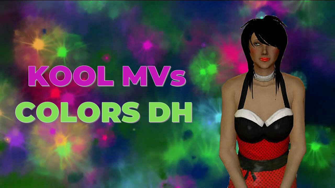 Kool MVs - Colors DH