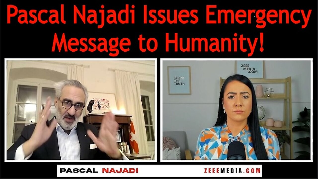 Pascal Najadi w/ Maria Zeee - An Urgent Message For Humanity & Breaking News WHO!