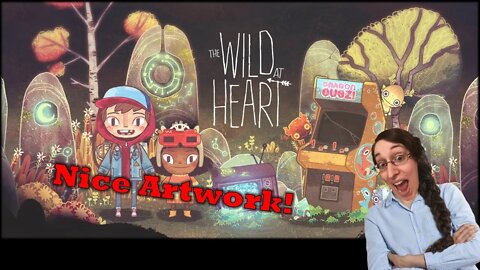 The Wild at Heart Gamey Review First Impression