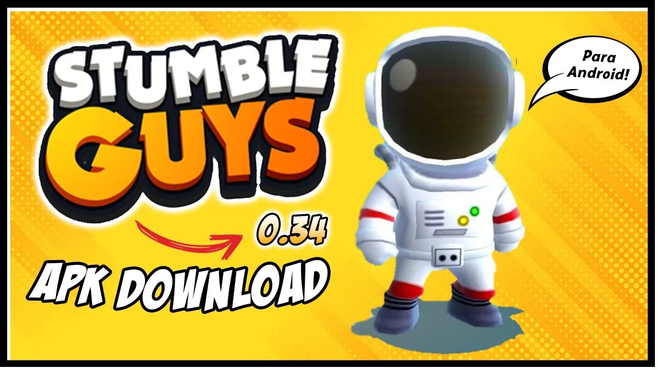 STUMBLE GUYS 0.34 - Como Baixar e Instalar o APK