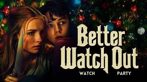 Let's Watch Better Watch Out (12 Movies of Christmas: Movie #3)