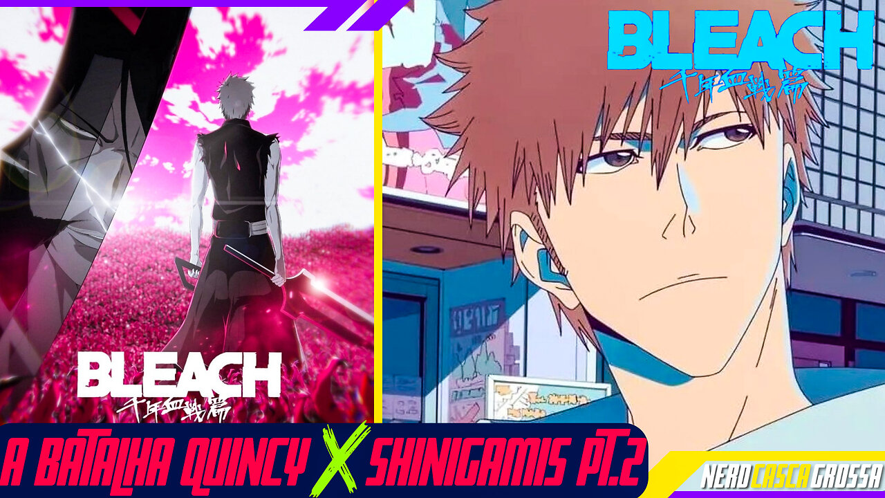 A SEGUNDA INVASÃO QUINCY VAI COMEÇAR BLEACH BLOOD WAR PT.2 EP.01