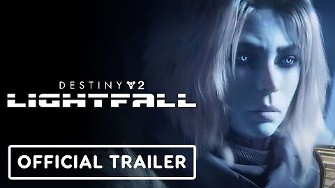 Destiny 2: Lightfall - Official Opening Cinematic Trailer