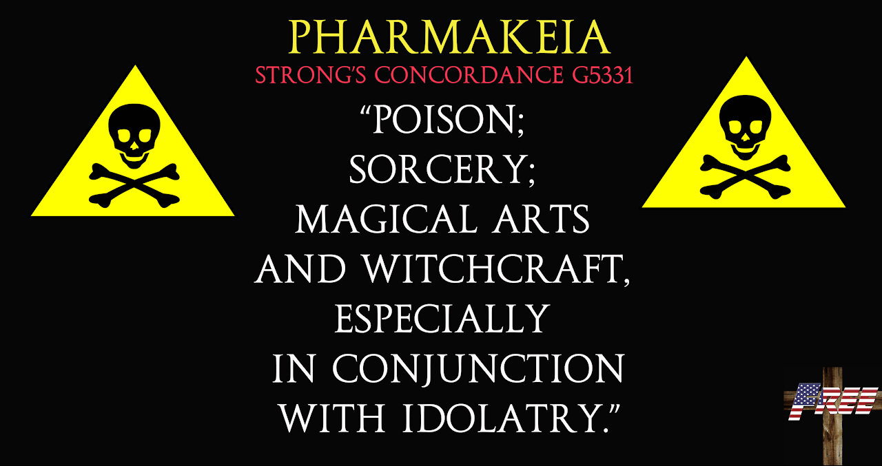 EPISODE 43- ALL NATIONS WILL BE DECEIVED BY PHARMAKEIA