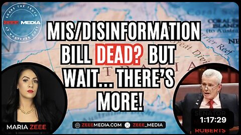 Mis/Disinformation Bill DEAD? But Wait... There's More! - Senator Malcolm Roberts