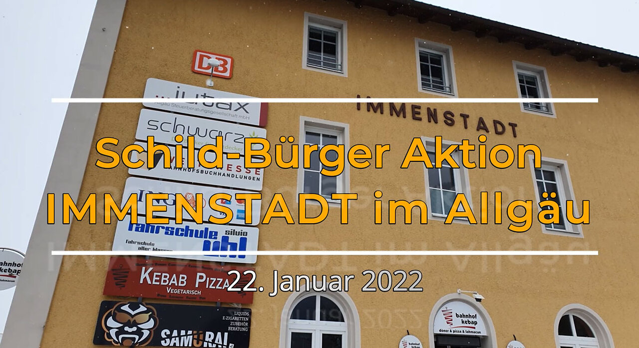 Schild-Bürger Aktion in Immenstadt am 22-01-2022