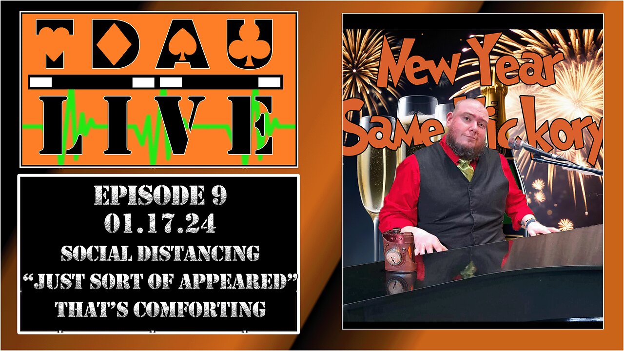TDAU Live EP9: Social Distancing Just Sort Of Appeared, That's Comforting..