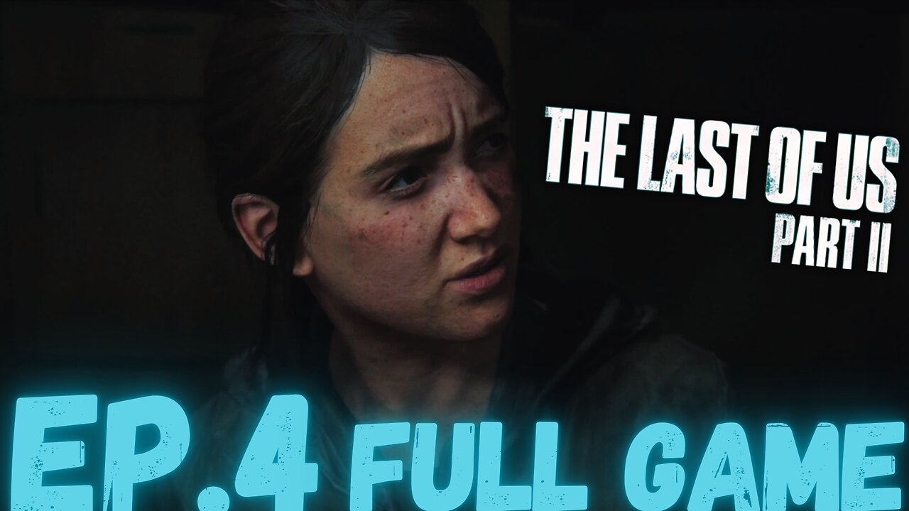 THE LAST OF US PART II Gameplay Walkthrough EP.4- Capture FULL GAME