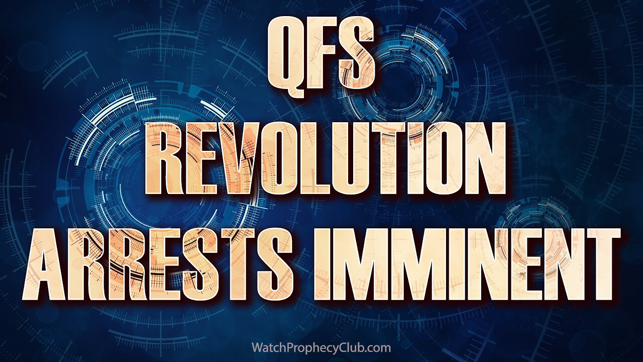 QFS, Revolution & Arrests Imminent 11/15/2021