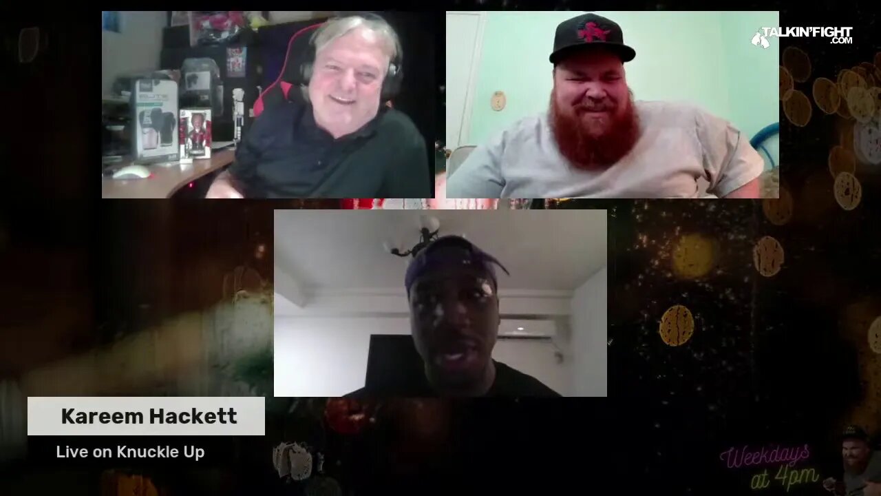 Kareem Hackett | Knuckle Up with Mike Orr | Talkin Fight