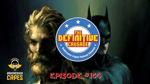 The Definitive Crusade #156