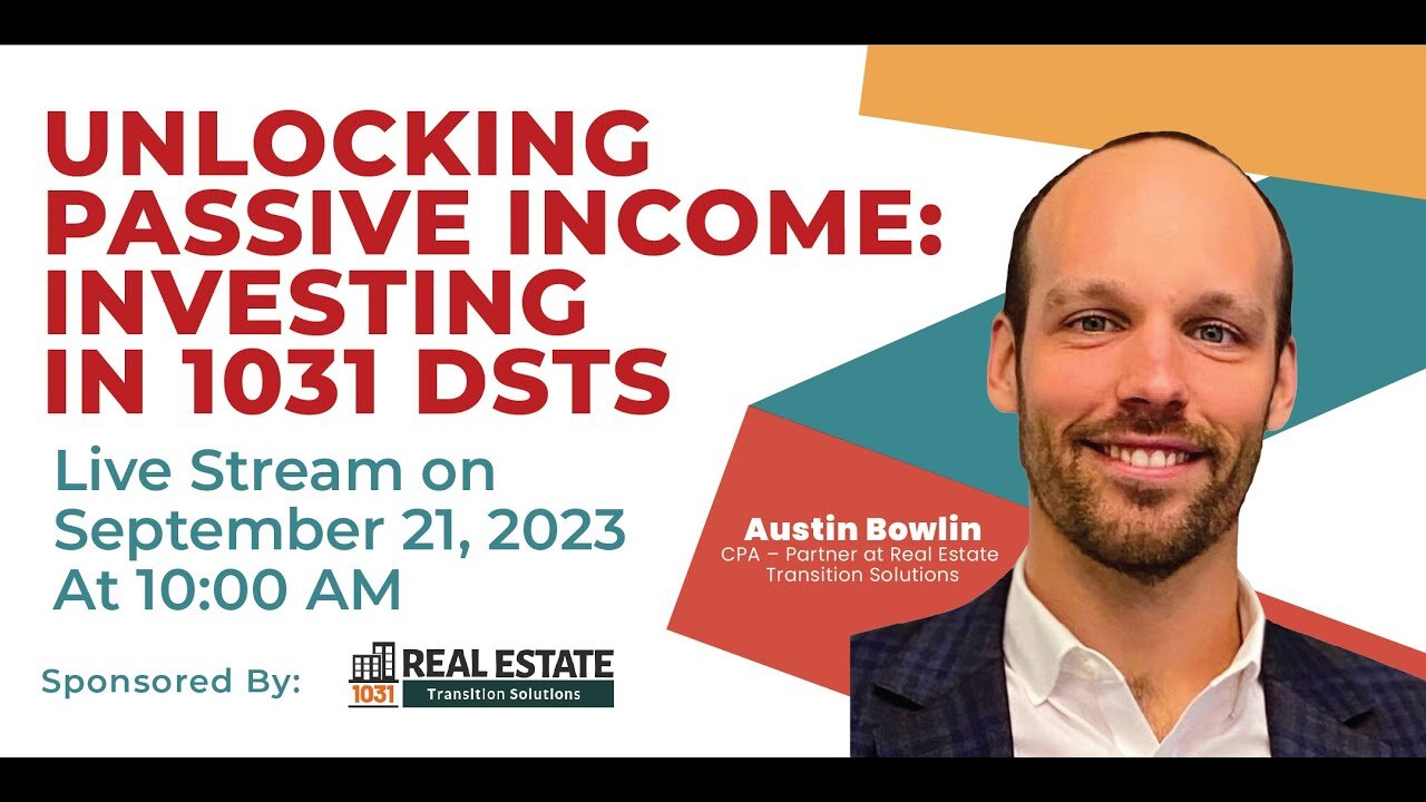 Unlocking Passive Income: Investing in 1031 DSTS