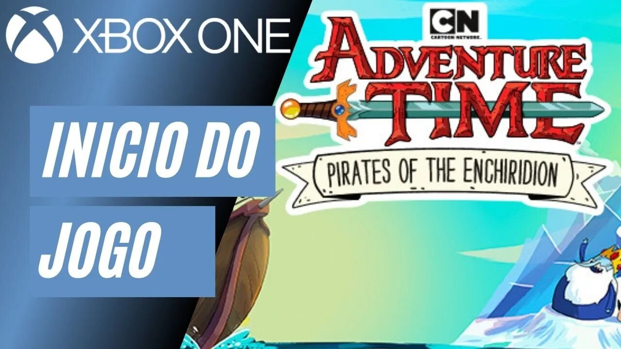 ADVENTURE TIME: PIRATES OF THE ENCHIRIDION - INÍCIO DO JOGO (XBOX ONE)