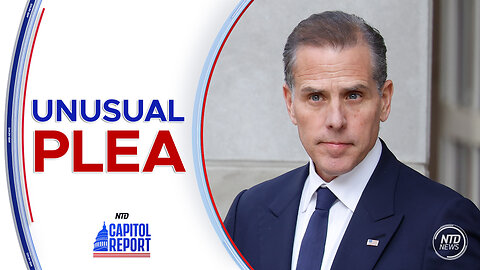 Hunter Biden Alters Plea in Tax Evasion Case, as Trump Pleads Not Guilty in 2020 Election Case