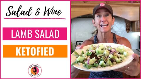 Salad and Wine: Lamb Salad