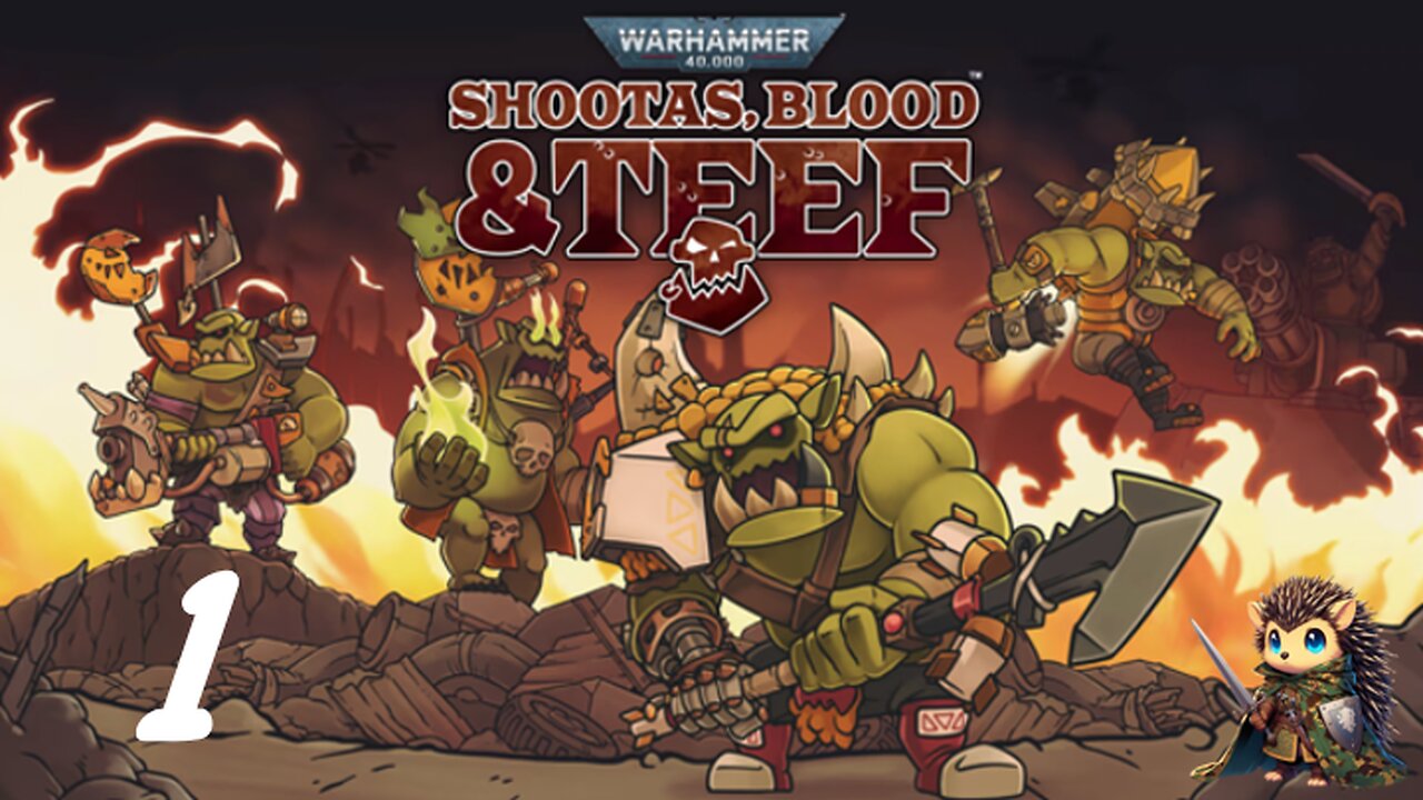 He Stole Our Hair! - Warhammer 40,000: Shootas, Blood & Teef BLIND [1]