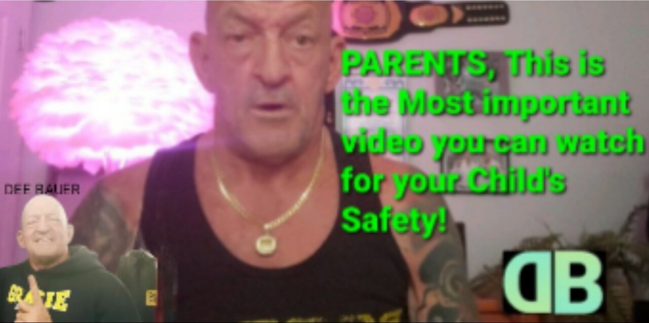 Parents, this is the most important video you can watch for your Child's Safety