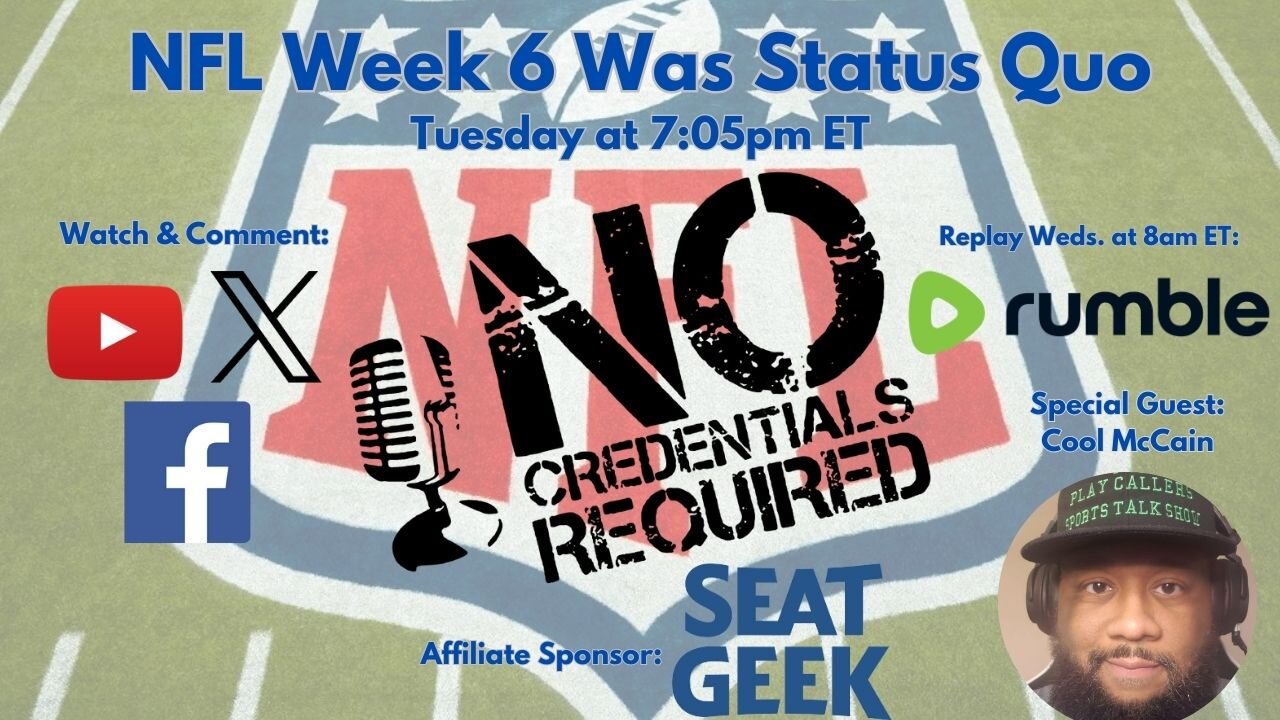 NFL Week 6 Was Status Quo (Special Guest: Cool McCain of Play Callers Sports Talk)