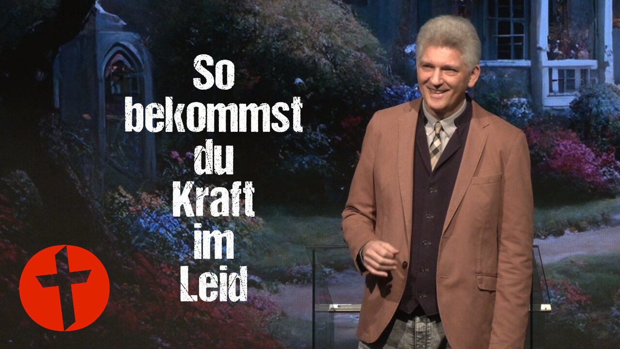 So bekommst du Kraft im Leid | Gert Hoinle