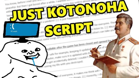 READING THE ENTIRE JUST KOTONOHA SCRIPT