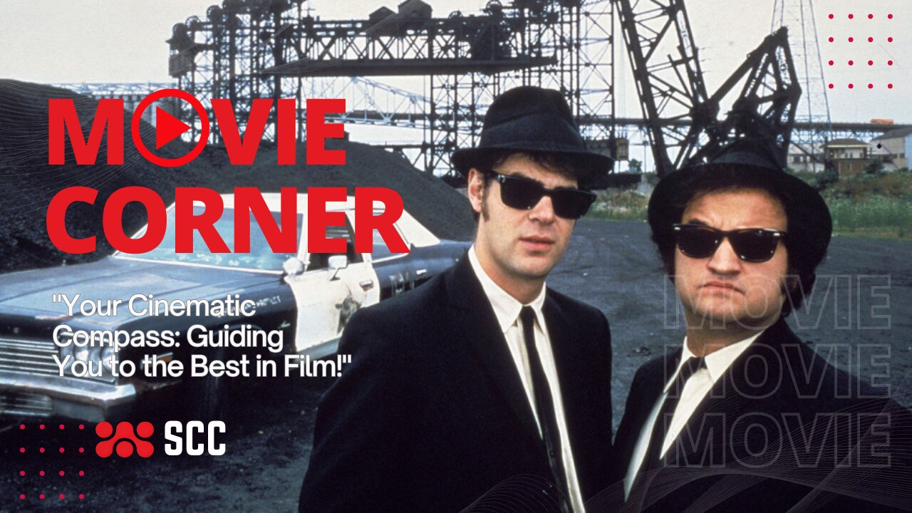 The Blues Brothers (1980) - SCC review