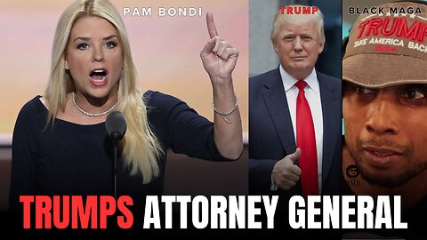 TRUMPS ATTORNEY GENERAL PAM BONDI