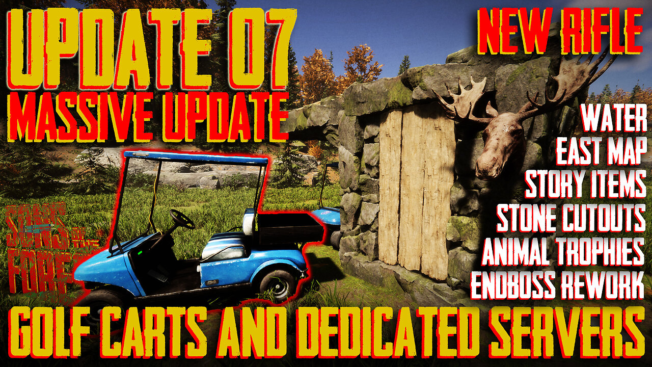 Sons of the Forest | UPDATE 7 | Massive Update!! Golf Carts, Rifle, Stone, Story Items & More!