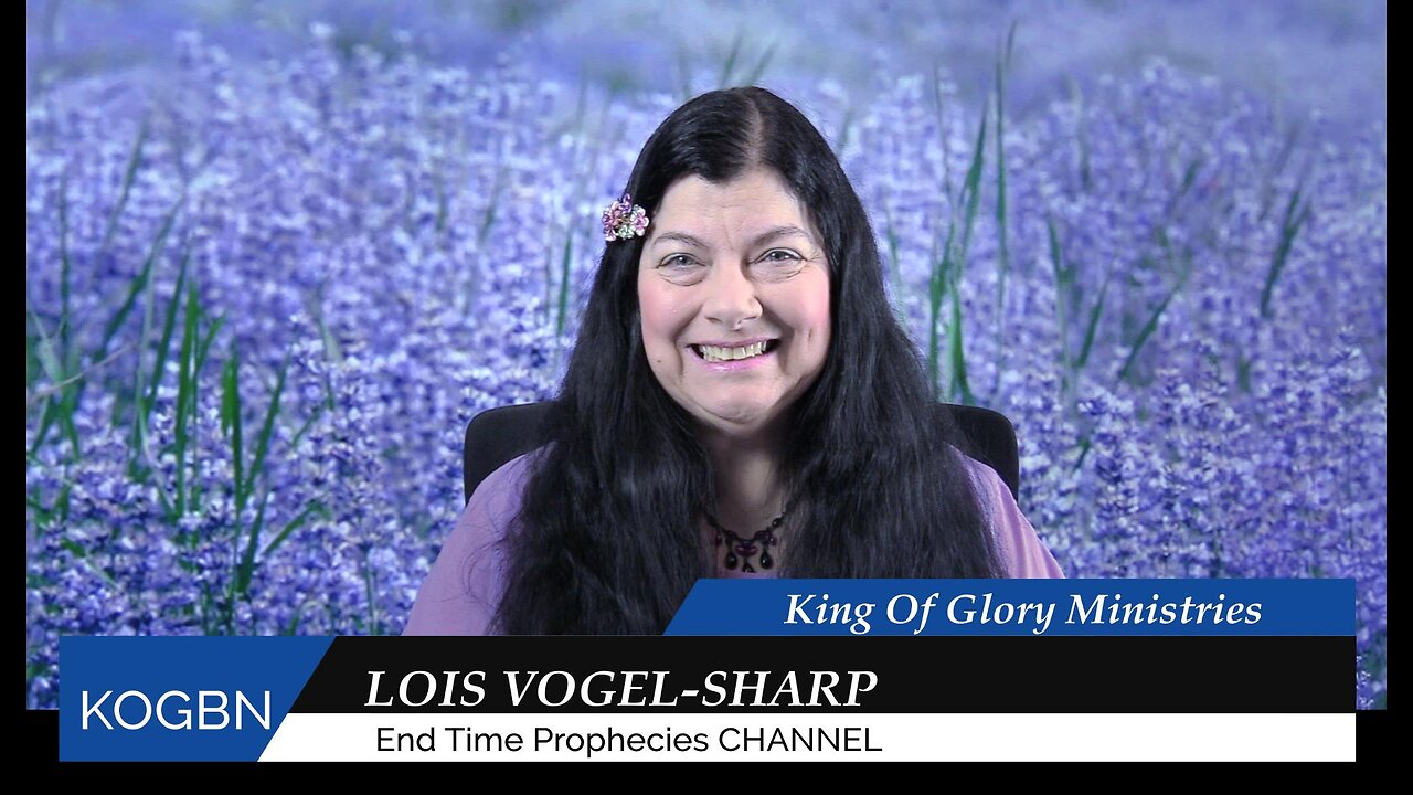 Prophecy - A New Song 8-6-2024 Lois Vogel-Sharp