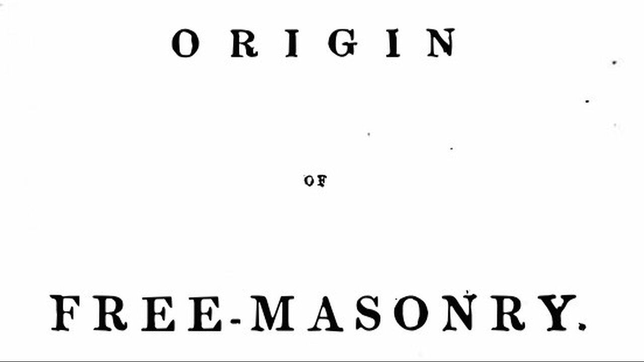 On the Origins of Free-Masonry by: Thomas Paine