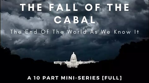 FALL OF THE CABAL 1080P 3HRS(FULL) PERFECT RED PILL