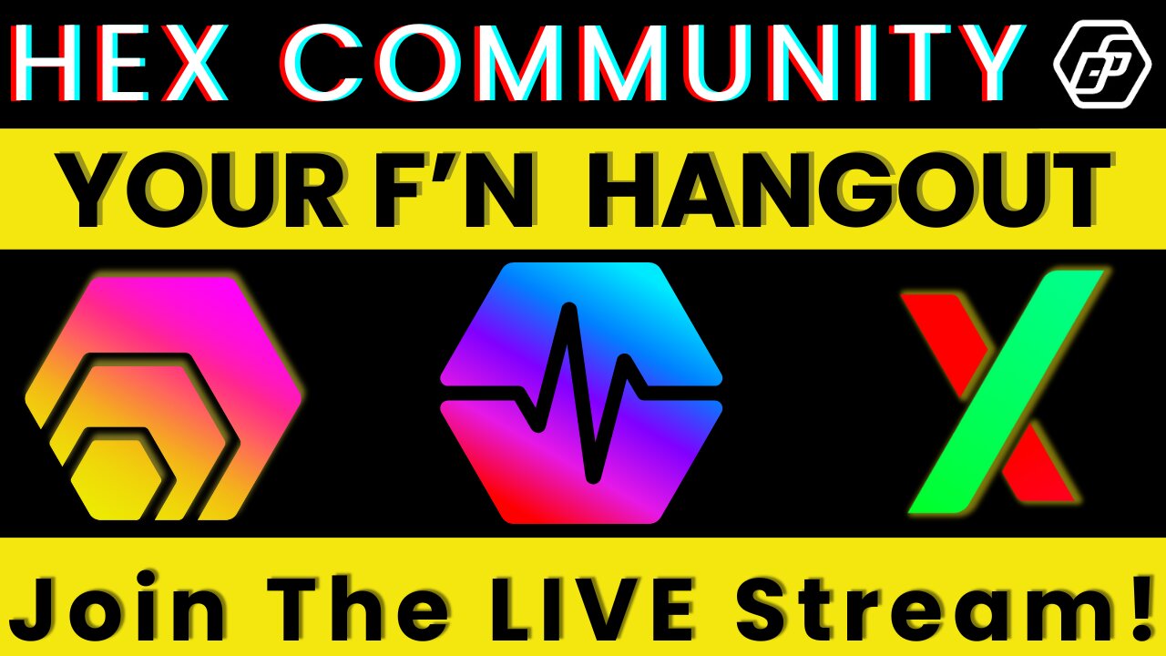 LIVE! Open Invite Crypto Conversation - The HEX community FN Hangout - PulseChain Ecosystem