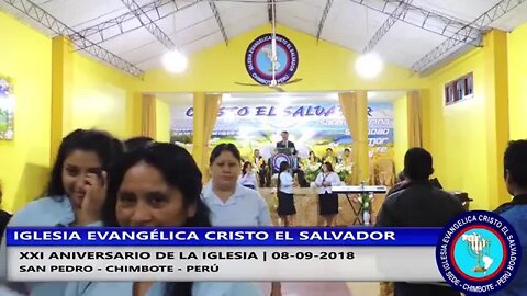 XXI Aniversario Iglesia Evangélica Cristo el Salvador 08 09 2017
